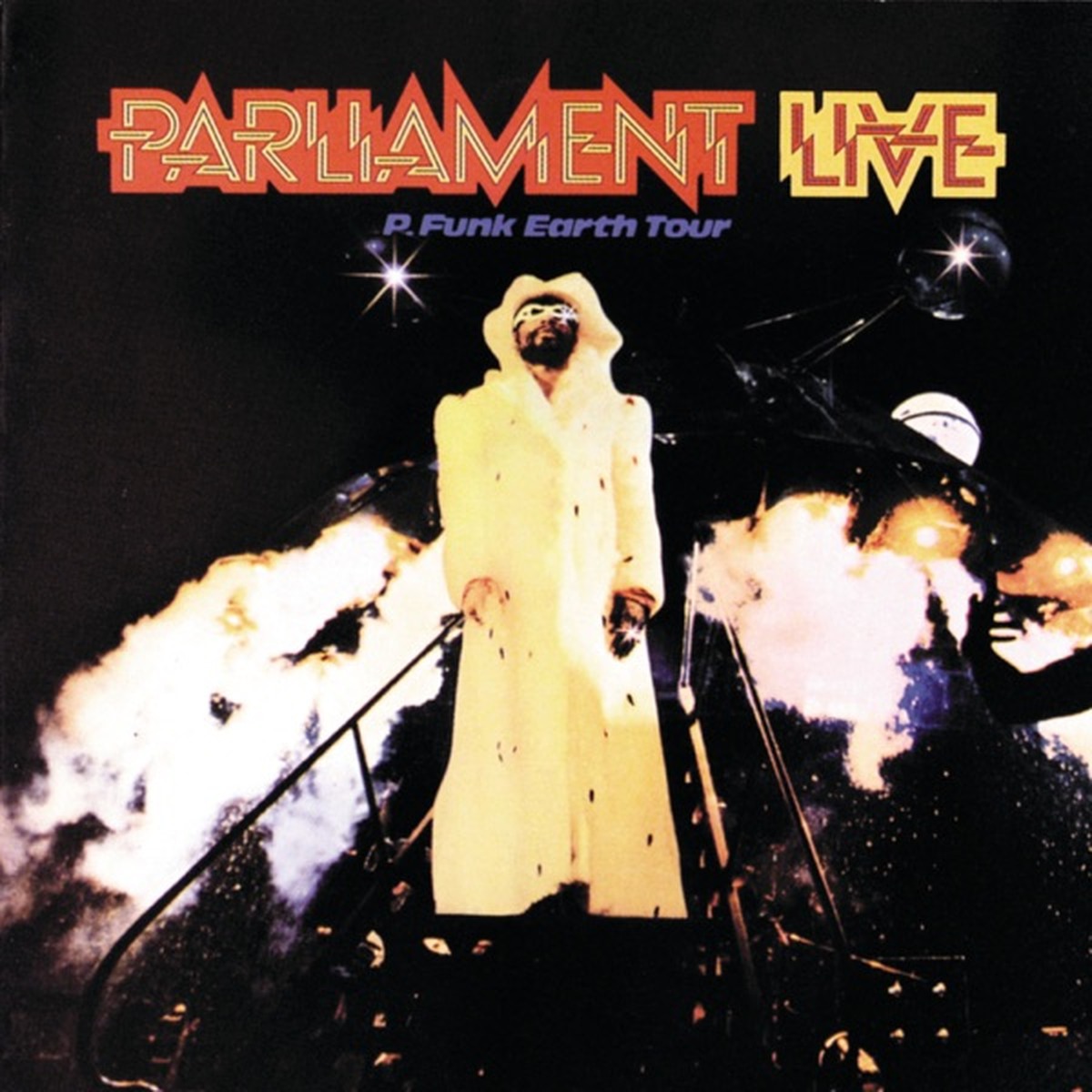 Live: P-Funk Earth Tour by Parliament album cover