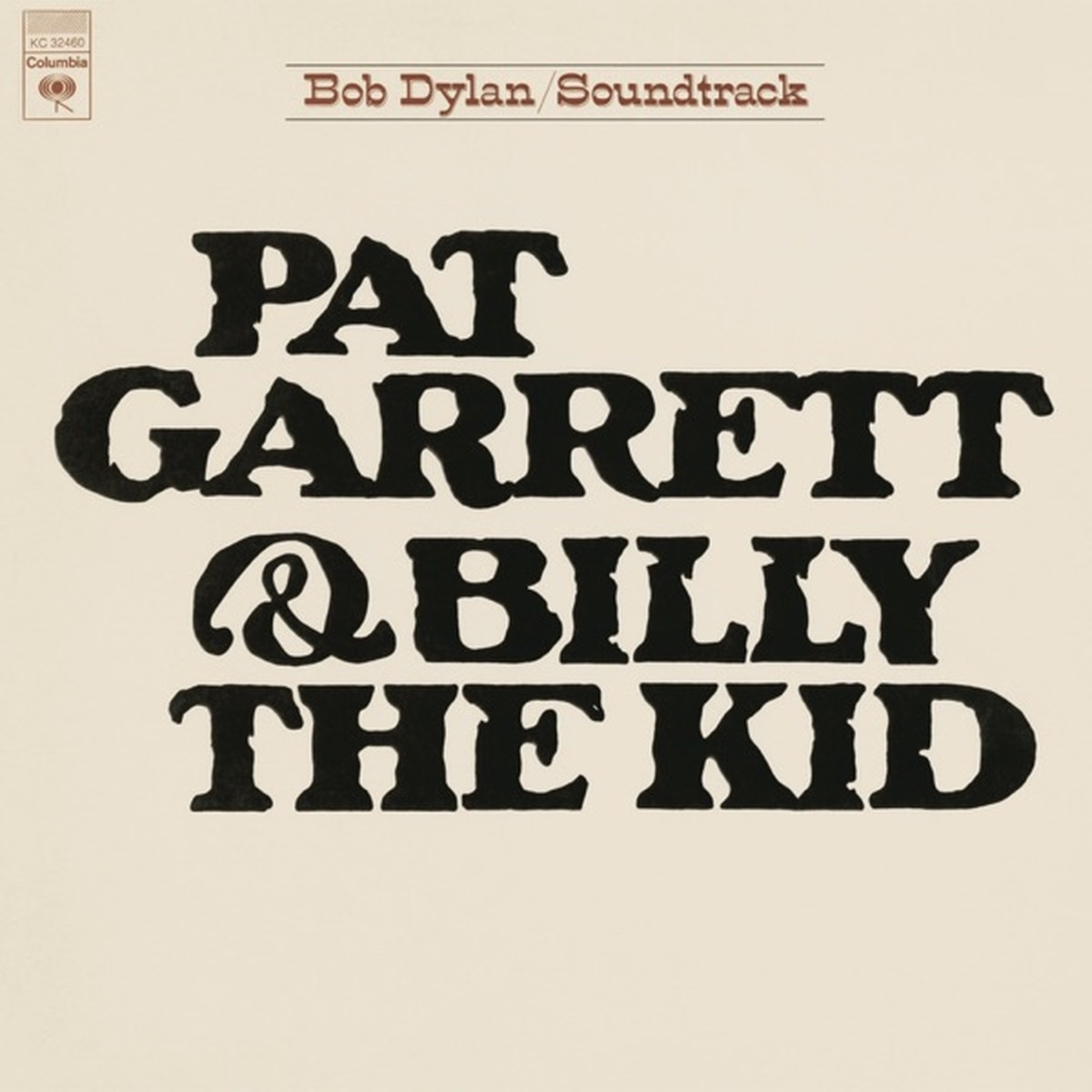 Pat Garrett & Billy the Kid by Bob Dylan album cover