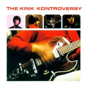 "The Kink Kontroversy" by The Kinks, released in November 26, 1965