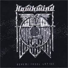 "Doremi Fasol Latido" by Hawkwind, released in November 24, 1972