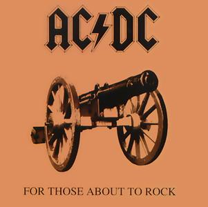 "For Those About to Rock We Salute You" by AC/DC, released in November 20, 1981