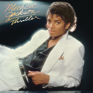 "Thriller" by Michael Jackson, released on November 29, 1982
