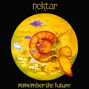 "Remember the Future" by Nektar, released in November 23, 1973