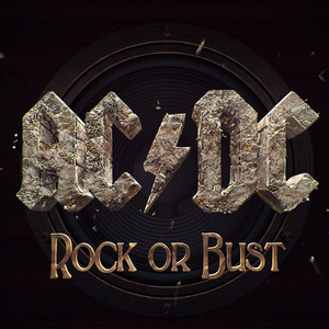 "Rock or Bust" by AC/DC, released in November 28, 2014