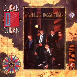 "Seven and the Ragged Tiger" by Duran Duran, released in November 21, 1983