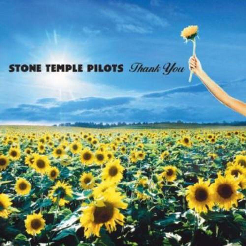 "Thank You," by Stone Temple Pilots. Released in November 11, 2003