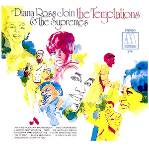 "Diana Ross & the Supremes Join The Temptations," released in November 08, 1968