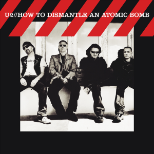 "How to Dismantle an Atomic Bomb" by U2, released in November 22, 2004