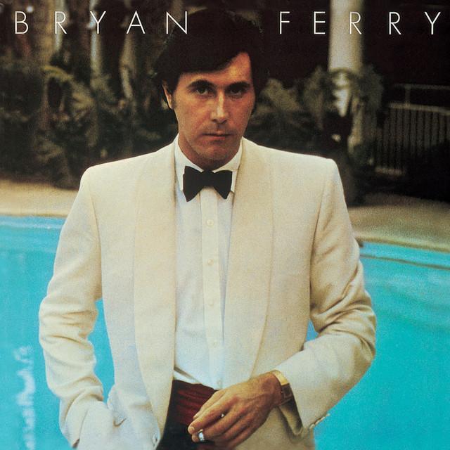 "Another Time, Another Place" by Bryan Ferry