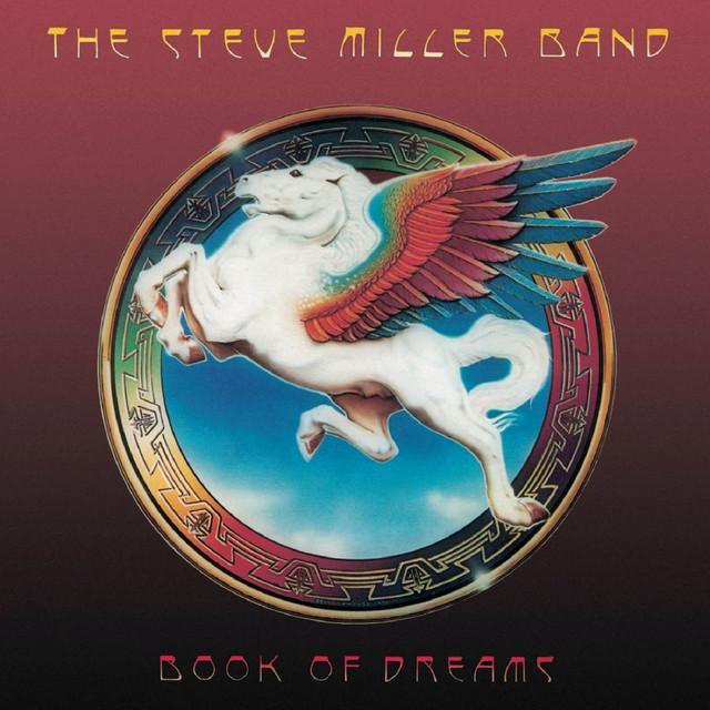 Steve Miller - Book of Dreams