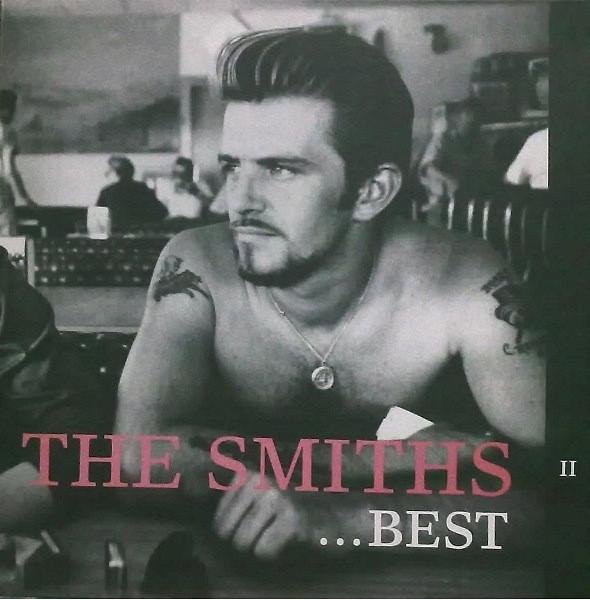 "The Best...II" is a compilation album by The Smiths - Released on November 02, 1992